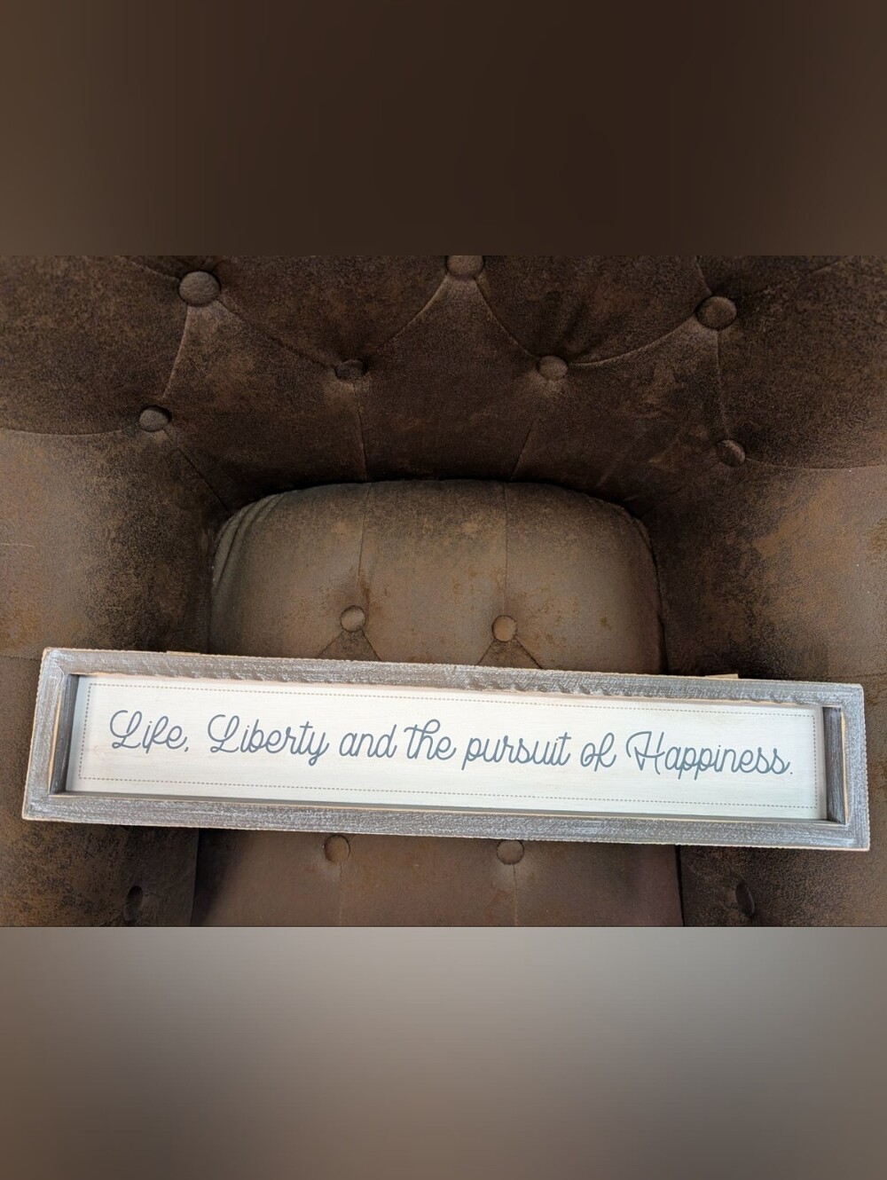Rustic 'Life, Liberty and the pursuit of Happiness' Wall Sign - Brown